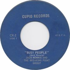 Jack  Hennig and the Breaking Point Group - Busy People / Maybe Tomorrow - 7
