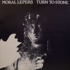 Moral Lepers - Turn to Stone - 12