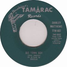 Shirley  Matthews - Big Town Boy / (You Can) Count On That - 7