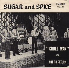 Sugar and Spice - Cruel War / Not to Return - 7