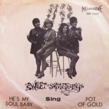 Sweet Somethings - He's My Soul Baby / Pot of Gold - 7