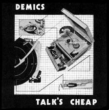 The Demics -- Talk's Cheap - 12