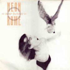 A Neon Rome -- New Heroin