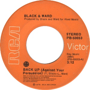 Black & Ward - Back Up (Against Your Persuasion) / This Is My Confusion - 7