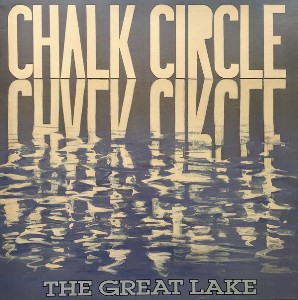 Chalk Circle -- The Great Lake EP - 12