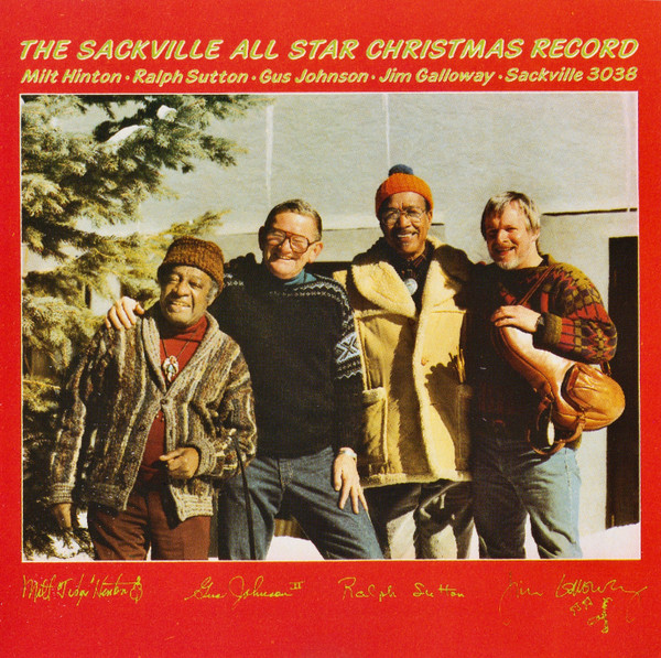 The Sackville All Star Christmas Record - Milt Hinton - Ralph Sutton - Gus Johnson - Jim Galloway