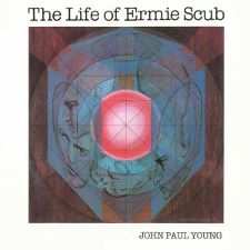 John Paul Young -- The Life of Ermie Scub