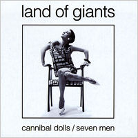 Land of Giants -- Cannibal Dolls  / Seven Men - 12
