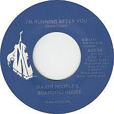 Major Hoople's Boarding House -- I'm Running After You / Questions in Mind - 7