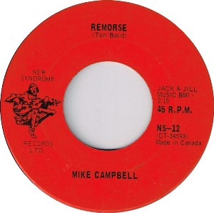 Mike Campbell -- Remorse / One Girl - 7