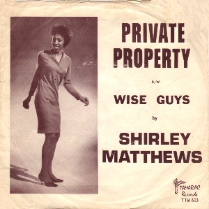 Shirley Matthews -- Private Property / Wise Guys - 7