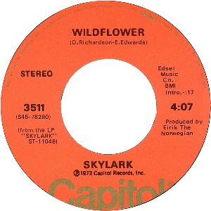 Skylark - Wildflower / The Writing's on the Wall - 7