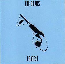 The Dears -- Protest EP