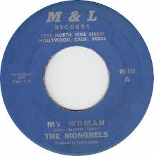 The Mongrels -- My Woman / Sitting in the Station - 7