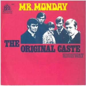 The Original Caste -- Mr. Monday / Highway - 7