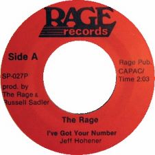  The Rage - I've Got Your Number / Stay - 7