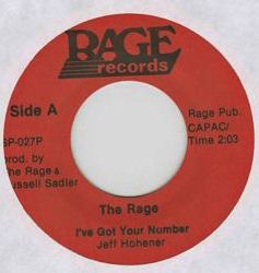 The Rage -- I've Got Your Number / Stay - 7