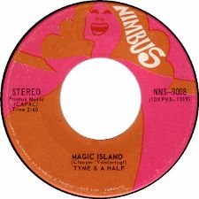 Tyme and a Half - It's Been a Long Time / Magic Island - 7
