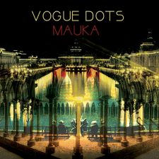 Vogue Dots - Mauka EP