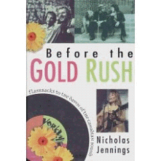 Nicholas Jennings -- Before the Gold Rush